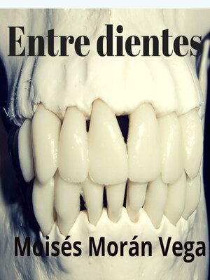 cover image of Entre dientes